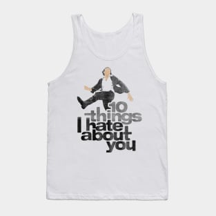 10 Things I Hate About You ∆∆ 80's Distress Vintage Design Tank Top